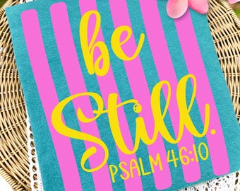 Be Still png, geloof png, religieuze png, lente-png, eigenzinnigheid png, girly png, strepen png, sierlijke png, coquette png, liefde als Jezus png