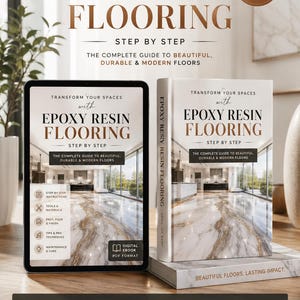 Może przedstawiać: Cyfrowy tablet i fizyczna książka zatytułowana Transform Your Spaces with Epoxy Resin Flooring Step by Step. Okładka przedstawia podłogę z marmurowym wzorem, tekst o przewodniku oraz ikony instrukcji, narzędzi, przygotowania i konserwacji.