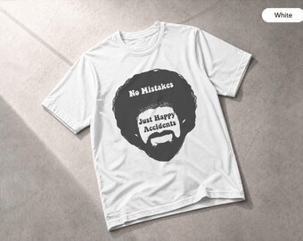 No Mistake Just Happy Accidents Art T-Shirt, Inspirational Apparel Gift Tee