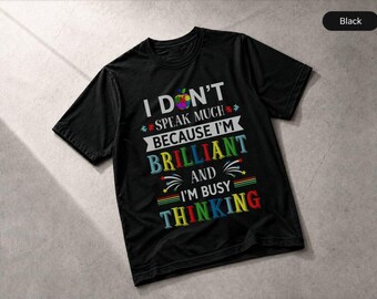 I Dont Speak Much Shirt Autism Awareness Acceptance Celebration Gift T-Shirt, Apparel
