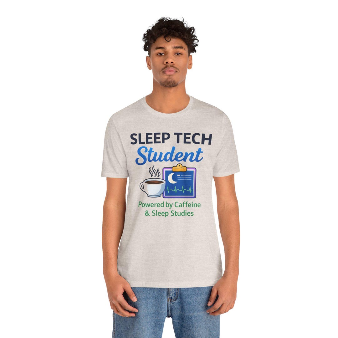 Study Tee Sleep Tech Student Shirt | Powered by Caffeine & Sleep Studies Tee ...