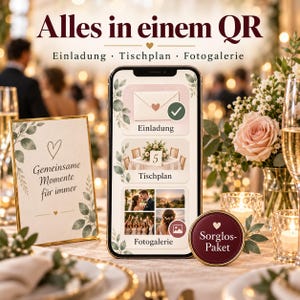 Könnte beinhalten: Ein Smartphone mit einer digitalen Hochzeitsoberfläche mit den Bereichen Einladung, Tischplan und Fotogalerie, neben einem gerahmten Schild mit der Aufschrift Gemeinsame Momente für immer und einem runden Sorglos-Paket-Abzeichen.