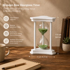 May include: A white wooden hourglass timer with green sand, featuring a triangular frame. The text reads: Wooden Bow Hourglass Timer, 3-Minute Timer for Brushing, Focus & Mindful Moments. Dimensions are 17.5 cm (6.9 in) tall and 11 cm (4.3 in) wide.