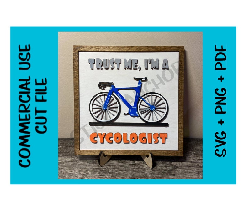 Cycologist SVG Laser Cut File Cuttable Design Bike bicycle biker Glowforge Cricut Silhouette Digital File 3D Sign Modern Decor