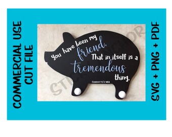 Pig Friend Friendship Quote SVG Laser Cut File Cuttable Design Piggy Glowforge Cricut Silhouette Digital File 3D Sign Modern Decor Farmhouse