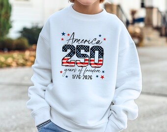 USA 250 Years Anniversary Sweatshirt, 4th of July Sweatshirt, Independence Day Sweat, Patriotic Hoodie, 250 Years of Independence Sweatshirt