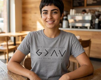 God is greater than mountains or valleys | Minimal Christian T-Shirt