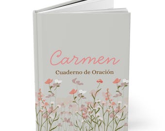 Floral Prayer Personalized Journal, Custom Spanish Notebook, Christian Hardcover Cuaderno de Oración