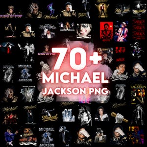 May include: A collection of images featuring Michael Jackson, with the text "70+ MICHAEL JACKSON PNG" in the centre. The images include portraits, action shots, and the word "Thriller". The background is black.