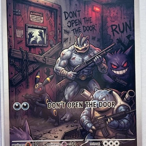 May include: A collectible trading card titled The Last Safe Room with 250 HP. The artwork depicts Machamp, Gengar, and Umbreon holding firearms in a dark room with a boarded door. Text on the wall reads DON'T OPEN THE DOOR and RUN.