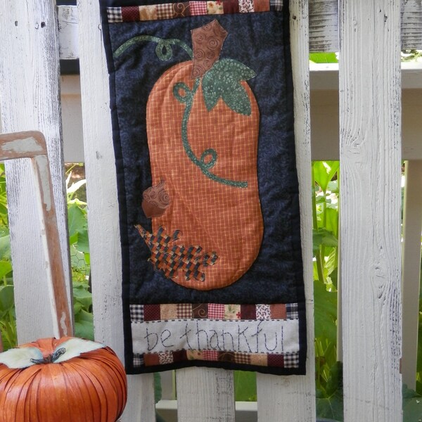 Fall Pumpkin Quilted Wall Hanging  Be Thankful