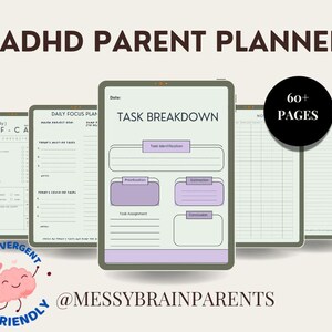 May include: An ADHD Parent Planner with over 60 pages, displayed on several digital tablets. The planner features sections for daily self-care, focus plans, and task breakdowns. The design includes a friendly brain graphic and the text "Neurodivergent Friendly."