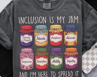 Inklusion ist meine Jam und ich bin hier, um sie zu verbreiten Png, Sublimationsdesign, Neurovielfaltsbewusstsein T-Shirt Design, sofortiger digitaler Download