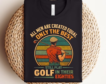 Alle Männer Sind Gleich Nur Die Besten Spielen Noch Golf In Ihren Achtzigern Png, Sublimationsdesign, Golfing Design, Sofortiger digitaler Download