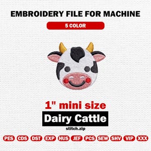 Può includere: Un file di ricamo per uso a macchina con una faccia di mucca dei cartoni animati. Il design include una faccia di mucca in bianco e nero con guance rosa e una bocca rossa. Il testo recita "1" mini size Dairy Cattle". Il design misura 2,54 cm.