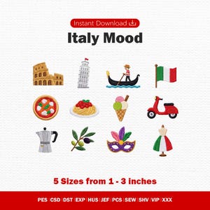 May include: A digital embroidery design set titled Italy Mood featuring twelve icons: the Colosseum, Leaning Tower of Pisa, gondolier, Italian flag, pizza, spaghetti, gelato, red scooter, moka pot, olive branch, carnival mask, and a dress. 5 Sizes from 1 - 3 inches.