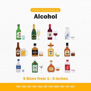 May include: An embroidery design set titled Alcohol featuring twelve distinct beverage icons including soju, champagne, wine, sake, beer, whisky, tequila, rum, vodka, gin, brandy, and baijiu with matching glassware, available in 5 sizes from 1-3 inches.