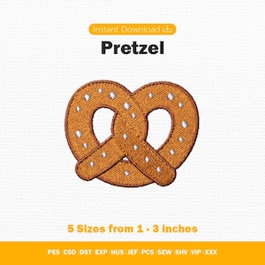May include: An embroidery design of a brown pretzel with white salt accents. The text reads Instant Download, Pretzel, and 5 Sizes from 1 - 3 inches. File formats listed include PES, CSD, DST, EXP, HUS, JEF, PCS, SEW, SHV, VIP, and XXX.