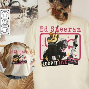 Puede incluir: Camiseta color crema con un gráfico rosa de Ed Sheeran tocando la guitarra y el texto "Ed Sheeran". El diseño incluye "LOOP IT LIVE" y una ilustración de casete. Es un artículo de merchandising de conciertos.