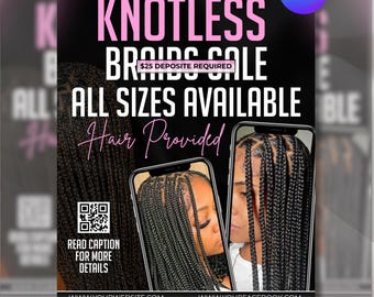 Puede incluir: Folleto negro con texto rosa y blanco que promociona una venta de trenzas sin nudos. El folleto incluye el texto "Todas las tallas disponibles, Cabello provisto" e imágenes de trenzas en la pantalla de un teléfono. También se incluye un código QR y una dirección web.