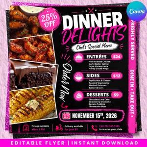 Puede incluir: Un folleto de menú de cena en negro y rosa con el texto "Dinner Delights" y "Chef's Special Menu". Presenta imágenes de comida, incluyendo alitas de pollo, pastel y mazorcas de maíz. El folleto incluye una lista de entrantes, guarniciones y postres.