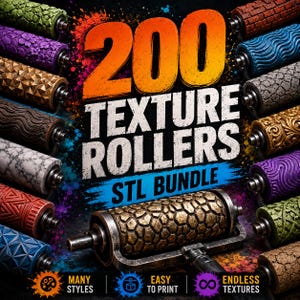 Puede incluir: Una colección digital de 200 rodillos de textura para impresión 3D, con una variedad de cilindros estampados en colores como verde, morado, dorado, azul y rojo. El texto central dice 200 TEXTURE ROLLERS STL BUNDLE, junto a iconos de estilos e impresión.