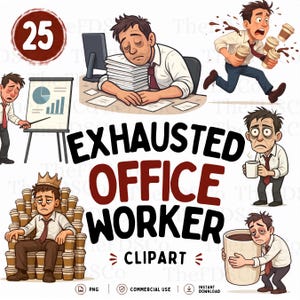 25 Exhausted Office Worker Clipart Bundle | Coffee Addict PNG Graphics (Digital Download)