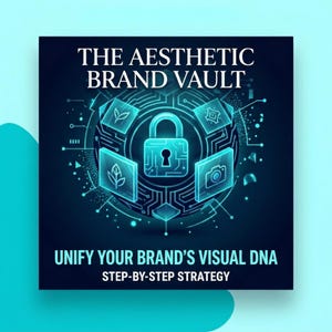 Könnte beinhalten: Digitalgrafik mit dem Text "THE AESTHETIC BRAND VAULT" und "UNIFY YOUR BRAND'S VISUAL DNA STEP-BY-STEP STRATEGY". Das Design zeigt ein leuchtendes blaues Vorhängeschloss, umgeben von Symbolen und schaltungsartigen Linien auf dunklem blauem Hintergrund.