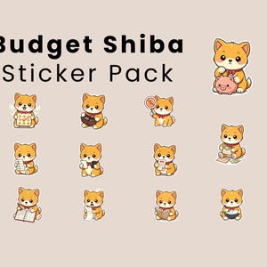Pode incluir: Um pacote de adesivos com o texto Budget Shiba Sticker Pack e onze ilustrações individuais de um cão Shiba Inu em estilo cartoon. Cada adesivo mostra o cão em várias poses, incluindo segurando um cofrinho, uma lista, uma carteira, uma placa e um livro.