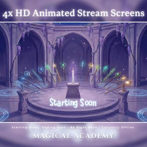 May include: An animated digital art piece with a purple and white color scheme. The image features a central platform with a sword and various wands. Text reads "4x HD Animated Stream Screens" and "Starting Soon". The bottom text says "MAGICAL ACADEMY".