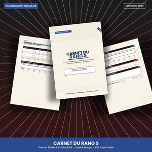 Könnte beinhalten: Drei Seiten eines Lern- und Produktivitätsplaners mit dem Titel Carnet du Rang S. Die mittlere Seite zeigt eine strahlenförmige Grafik, den Titel und ein Zitat in einer Sprechblase. Die Seiten enthalten Tabellen, Checkboxen und Fokusbereiche.