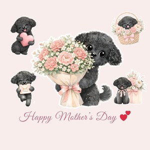May include: Watercolor illustration featuring several black poodle puppies with pink hearts, flowers, and a bouquet. The text "Happy Mother's Day" is written in cursive script. The background is a soft pink.