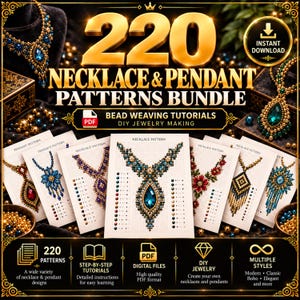 220 Necklace & Pendant Patterns Bundle PDF, Bead Weaving Tutorials, DIY Jewelry Making (Instant Download)