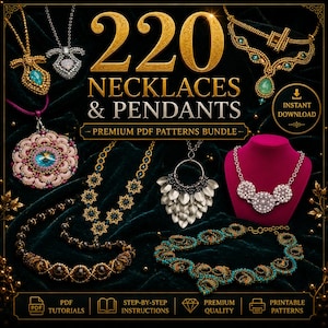 May include: A digital collection of 220 necklaces and pendants featuring premium PDF patterns. The image displays various beaded jewelry designs, including floral, geometric, and leaf-shaped motifs in gold, turquoise, silver, and pink tones.