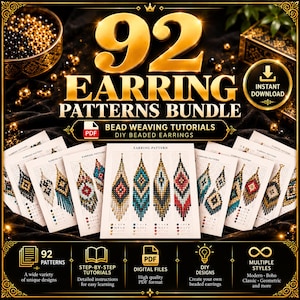 May include: A digital bundle of 92 earring patterns featuring bead weaving tutorials. The graphic displays the text 92 EARRING PATTERNS BUNDLE, BEAD WEAVING TUTORIALS, and INSTANT DOWNLOAD, with multiple printed pattern cards showing colorful beaded designs.