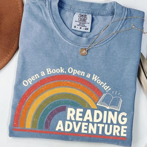 Comfort Colors® Open a Book, Open a World Shirt, Reading Rainbow Shirt, Book Lover Tee, Funny Bookish Shirt, Librarian Tee, Book Club Shirt