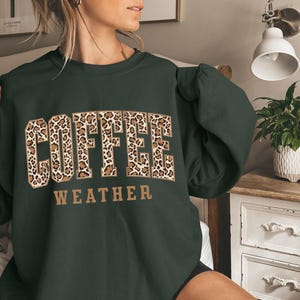 Coffee Weather Vintage Sweatshirt, Retro Coffee Weather Sweatshirt, Coffee Lover Sweatshirt, Fall Sweatshirt, Autumn Winter Season Sweater