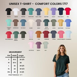May include: A range of unisex Comfort Colors T-shirts in colours like black, white, and red. The image includes a size chart with measurements in inches and a woman wearing a dark green t-shirt.