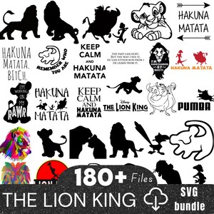 May include: A collection of SVG files featuring characters and quotes from Disney's The Lion King. Includes silhouettes of lions, Timon and Pumbaa, and various phrases like "Hakuna Matata" and "Keep Calm". The bundle contains over 180 files.