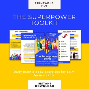 May include: A digital download titled "The Superpower Toolkit" with a blue and yellow design. The toolkit includes brain and body exercises for kids' emotional regulation. The image features text like "Printable PDF" and "Instant Download."