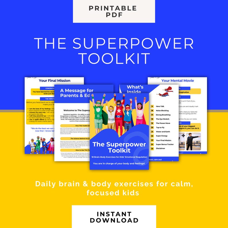 May include: A digital download titled "The Superpower Toolkit" with a blue and yellow design. The toolkit includes brain and body exercises for kids' emotional regulation. The image features text like "Printable PDF" and "Instant Download."