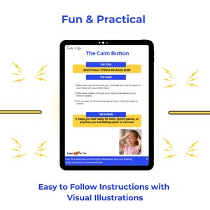 May include: A digital tablet displays instructions for the "Calm Button" exercise, designed for emotional stress release. The screen features text and a photo of a young person, with the words "Fun & Practical" and "Easy to Follow Instructions with Visual Illustrations" at the top and bottom.