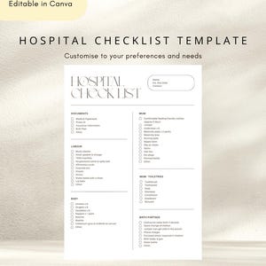 May include: A white digital hospital checklist template with black text, featuring sections for documents, labor, baby, mum, toiletries, and birth partner. The document includes checkboxes and fields for name, due date, and contact information, editable in Canva.