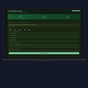May include: A laptop screen displaying a gratitude journal interface. The interface features sections for daily gratitude, intentions, and reflections. The screen shows prompts for entries, including mood tracking and affirmations. The journal's title is "Gratitude Journal".