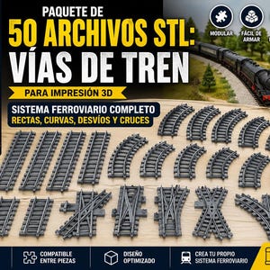Paquete de 50 Archivos STL: Vías de Tren para Impresión 3D, Sistema Ferroviario Completo, Rectas, Curvas, Desvíos y Cruces, Maquetas, DIY