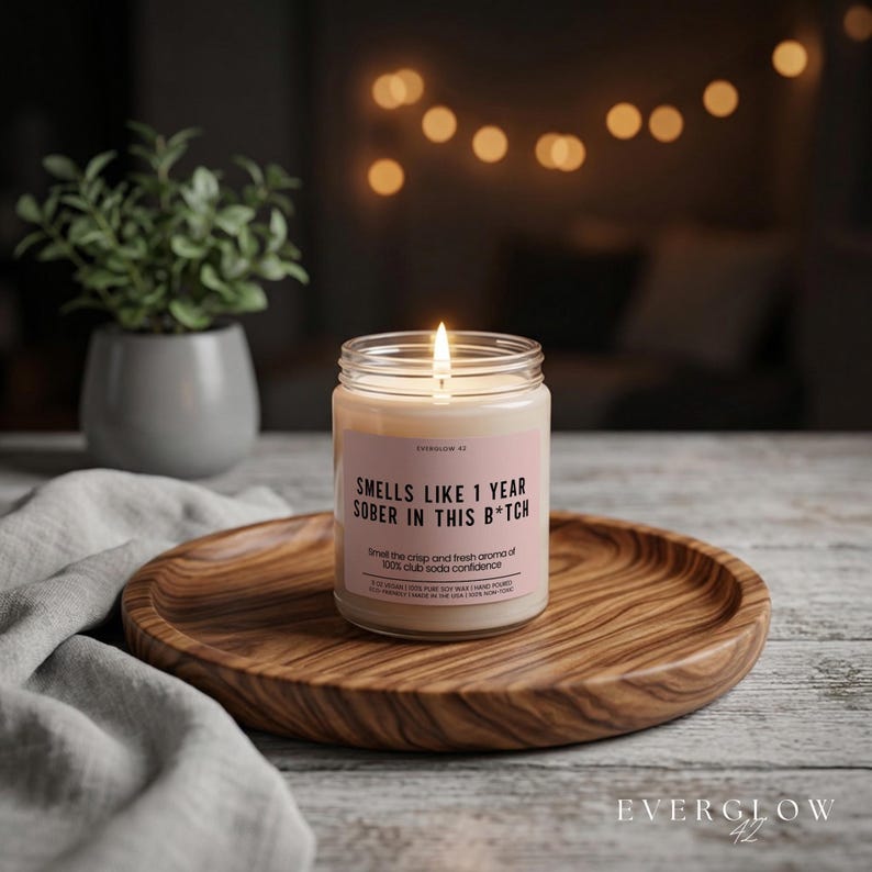 Sobriety Gift 1 Year Sober In This B*tch Candle Funny Candle Gift Novelty Candle Gift Sarcastic Gag Gift Sober Anniversary Gift For Her image 6