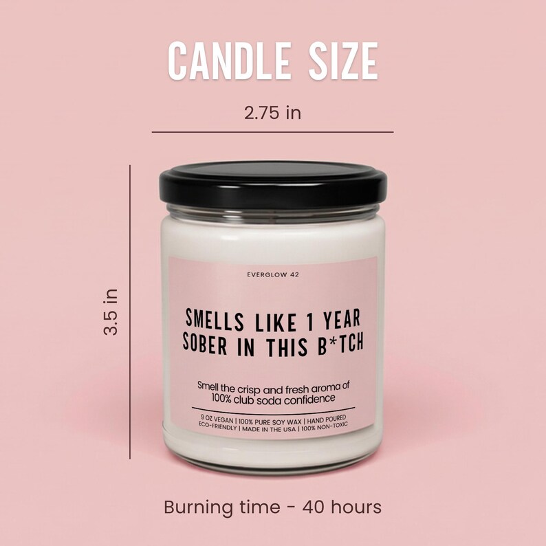 Sobriety Gift 1 Year Sober In This B*tch Candle Funny Candle Gift Novelty Candle Gift Sarcastic Gag Gift Sober Anniversary Gift For Her image 3