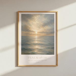 Psalm 46:10 Christian Wall Art Print, Be Still And Know Ocean poster, neutraal kustbijbelvers decor