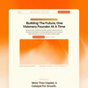 May include: A website landing page with an orange and white gradient background. The text reads "Building The Future, One Visionary Founder At A Time." There are buttons that say "View Our Portfolio" and "Meet Our Team."
