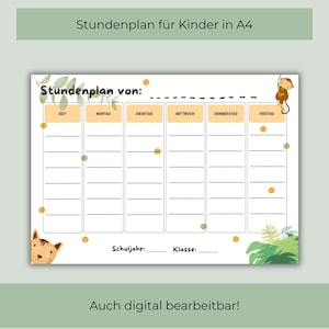 Puede incluir: Un horario semanal imprimible para niños, con un tema de jungla que incluye un mono y un tigre. El horario tiene secciones para cada día, con espacio para la hora y las actividades. El texto dice "Stundenplan für Kinder in A4".